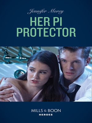 Her P.i. Protector - ebook